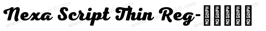 Nexa Script Thin Reg字体转换
